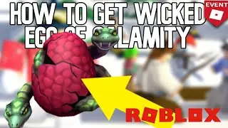 ROBLOX EGG HUNT HOW TO GET WICKED EGG OF CALAMITY (HOTEL STORIES)