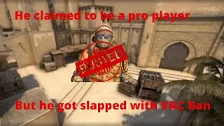 THE PRO PLAYER THAT GOT VAC BANNED !! | CSGO Cheaters #1