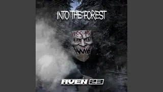 INTO THE FOREST