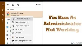 windows 10 run as administrator not working | run as administrator not working in windows 10