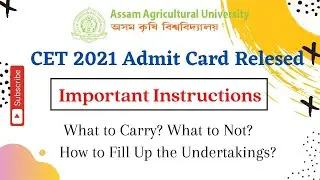 AAU CET 2021 Admit Card Released | Important Instructions |Self Declaration Forms