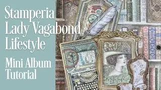 Stamperia Lady Vagabond Lifestyle Mini Album Tutorial - Part 2