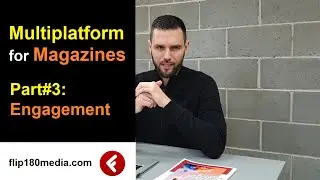Multiplatform Publishing #3: Audience engagement