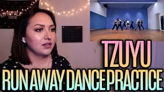 TZUYU "Run Away" Dance Practice Reaction