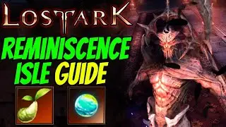 LOST ARK - REMINISCENCE ISLE TOKEN GUIDE & All MOKOKO SEED LOCATIONS