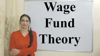 Wage Fund Theory