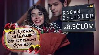 Kaçak Gelinler 28 Bölüm - Şebnem’den Selim’e çiçek!