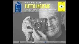 "TUTTO INSIEME" - a cura di Antonio Cunico