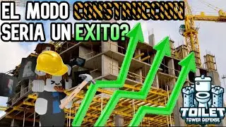 El Modo Construcción Podría Ser Un Éxito? | Toilet tower defense #Toilettowerdefense