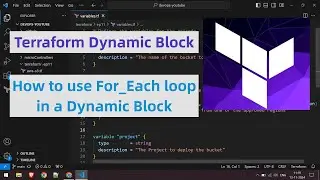 What is a Dynamic Block in Terraform | How to use for each loop in Terraform Dynamic Block | Ep-13