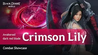 New Class [Lahn & Crimson Lily] Combat Showcase