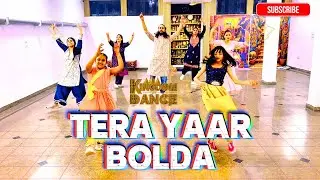 Tera yaar bolda| surjit bindrakhia| Bhangra choreography | #Kingdomofdance #bhangra  #raghavvats