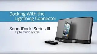Bose SoundDock System - Docking with the Lightning Connector