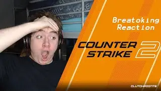 Breatoking responds to Counter Strike 2 trailers! (CSGO 2 FIRST REACTION)