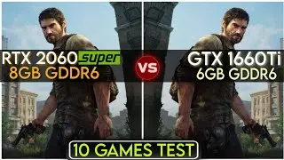 RTX 2060 Super vs GTX 1660 Ti | 10 Games Test In Mid 2023 | How Big The Difference ?