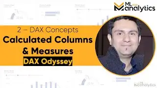 DAX 2 - Calculated Columns vs Measures