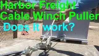 Does it work? Harbor Freight Cable Winch Puller (30131)