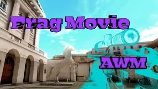 Awm Frag Movie
