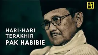 HARI-HARI TERAKHIR PAK HABIBIE (1998-2019)