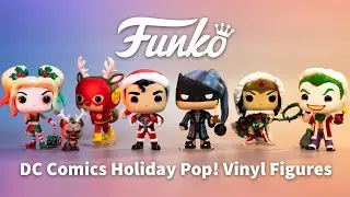 DC HOLIDAY FUNKO POP!S!