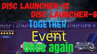 Mech Arena:Disc launcher-12 & 8🔥🔥🔥Together,New event!!!...