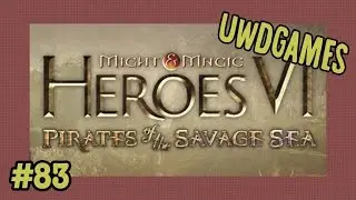Прохождение Heroes VI, часть 83 (Пираты дикого моря, сценарий 1-2, Разведка)