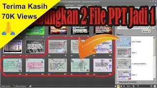 Cara Menggabungkan 2 File PowerPoint (ppt) Menjadi Satu • 