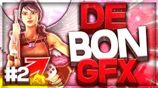 DE BON GFX #2/GFX FREE,GFX,GFX FORTNITE,GFX GRATUIT,GFX PRO,GFX BEST | GFX FRANÇAIS