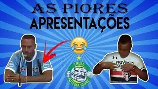 AS PIORES APRESENTAÇÕES DO FUTEBOL