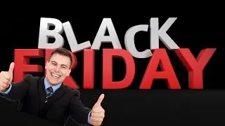 Black friday....