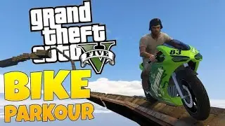 GTA 5 Gameplay - CRAZIEST BIKE PARKOUR TRACKS! (GTA 5 PC Mods)