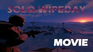 RUST - HOW I SOLO WIPEDAY ON 800+ POP SERVER. Rust Solo Movie