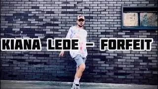 Kiana Lede feat. Lucky Daye - Forfeit. choreography by Vitalii NRG