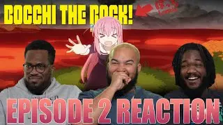 Making The Band! | Bocchi The Rock! Episode 2 Reaction