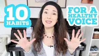 10 Daily Habits for a Healthy Singing Voice
