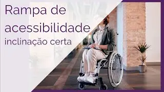 Rampa de acessibilidade para cadeirante - NBR 9050