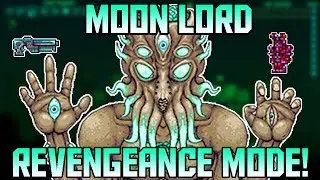 How to Easily Beat Moon Lord in Revengeance mode! Terraria Calamity Mod Boss Guide!