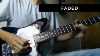 Faded Guitar cover