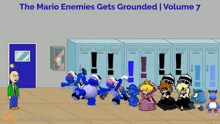 The Mario Enemies Gets Grounded - Volume 7