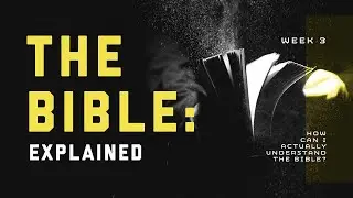How Can I Actually Understand the Bible?