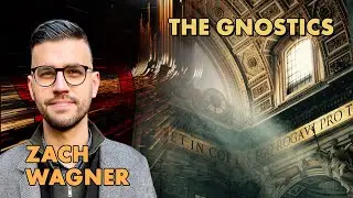 Zach Wagner on The Gnostics