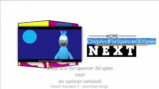 Chirp And For Spencer 3D Spies Next Im Cartoon Network