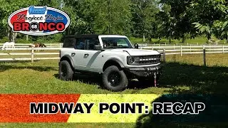 Summit Racing’s Project Baja Bronco Build: The Midway Point & Recapping Stage 1
