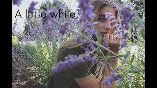 A little while | Angélie