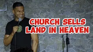 Church Sells Land In Heaven | Stand-up Comedy by Daniel Fernandes
