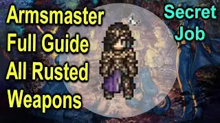 Armsmaster Full Guide | Secret Job | All Rusted Weapons | Octopath Traveler 2