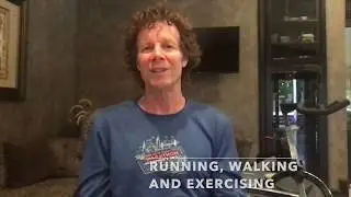 Running, Walking and Exercising during 