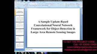 A Sample Update-Based CNN Framework for Object Detection in Large-Area Remote Sensing Images-2019-20