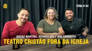 TEATRO CRISTÃO FORA DA IGREJA - Vitral #132
