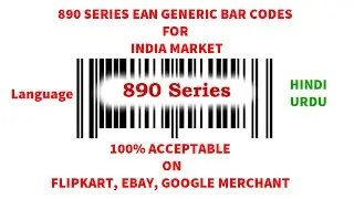 890 Series EAN-13 Generic Bar Codes for Flipkart, eBay, Google Merchant Center, Small Startup
